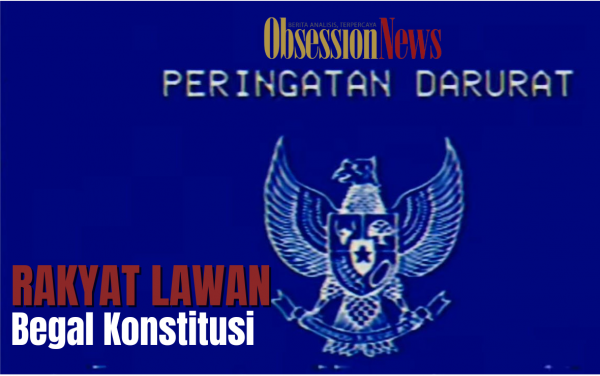 INFOGRAFIS: Rakyat Lawan Pembegal Konstitusi