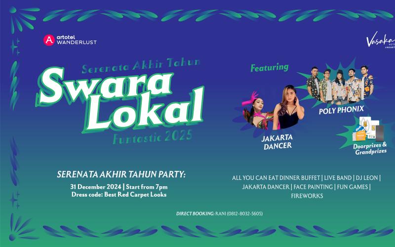 Serenata Akhir Tahun di Vasaka Hotel Jakarta, Raih Kesempatan Emas