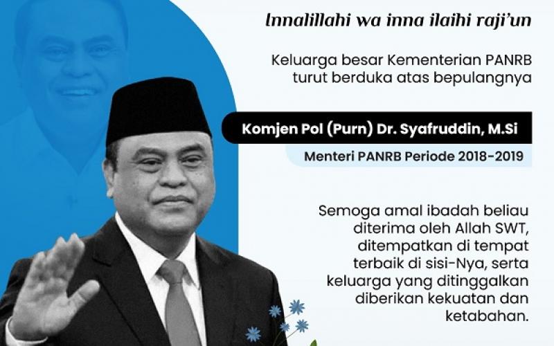 Mantan Menteri PAN-RB Syafruddin Kambo Meninggal Dunia