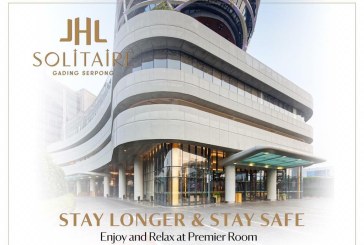 JHL Solitaire Tawarkan Promo “Stay Longer and Stay Safe”