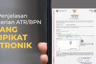 Simak Penjelasan Kementerian ATR/BPN tentang Sertifikat Elektronik