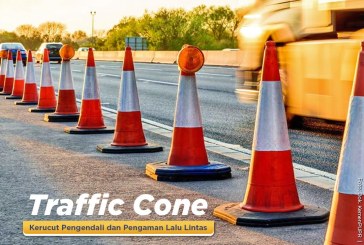 Tahu Nggak Sih Apa Saja Kegunaan ‘Traffic Cone’?