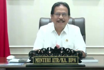 Menteri ATR/BPN Apresiasi Seluruh Pemangku Kepentingan dalam Menyukseskan Program PTSL