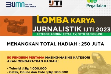 Mantap! Pegadaian dan IJTI Gelar Lomba Karya Jurnalistik dengan Total Hadiah Rp250 Juta