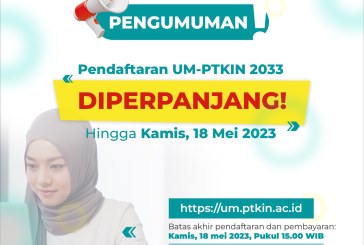 Akomodir Minat Warga, Pendaftaran UM-PTKIN Diperpanjang hingga 18 Mei 2023